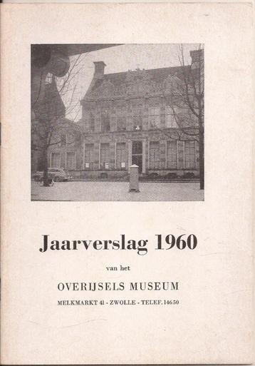 Zwolle Jaarverslag 1960 POM Provinciaal Overijssels Geschied beschikbaar voor biedingen