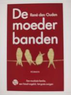 René den Ouden - De moederbanden, Ophalen of Verzenden, Zo goed als nieuw, René den Ouden, Nederland