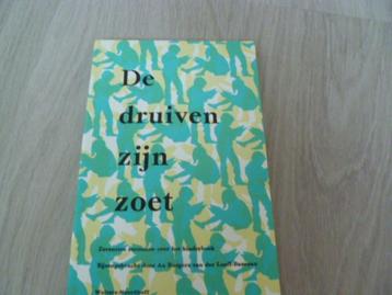De druiven zijn zoet. (info- advies - etc over kinderboeken) beschikbaar voor biedingen
