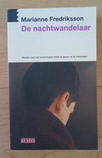 De Nachtwandelaar - Marianne Frederiksson, Boeken, Nieuw, Ophalen of Verzenden, Nederland, Marianne Fredriksson