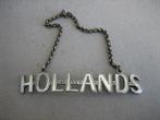 Handgemaakt label " Hollands " - zilver of verzilverd, Ophalen of Verzenden, Zilver
