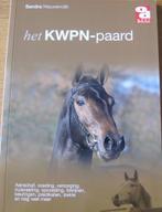 Het KWPN paard - Sandra Nieuwendijk, Boeken, Ophalen of Verzenden, Zo goed als nieuw, Sandra Nieuwendijk, Paarden of Pony's