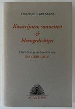 Kwatrijnen, Sonnetten & Kleengedichtjes - Ida Gerhardt, Boeken, Gedichten en Poëzie, Ophalen of Verzenden, Zo goed als nieuw