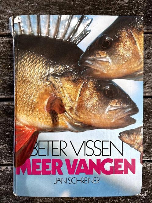 Beter vissen, meer vangen - Jan Schreiner - EAN  97890240101, Boeken, Sportboeken, Gelezen, Watersport en Hengelsport, Ophalen of Verzenden
