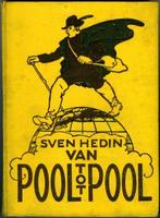 Van pool tot pool - Sven Hedin, Ophalen of Verzenden, Zo goed als nieuw, Sven Hedin, Azië