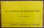 De Wereldreis van Professor Spits - G.Th. Rotman, Eén stripboek, Ophalen of Verzenden, Gelezen