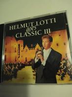 Helmut Lotti Goes Classic III - CD, Ophalen of Verzenden