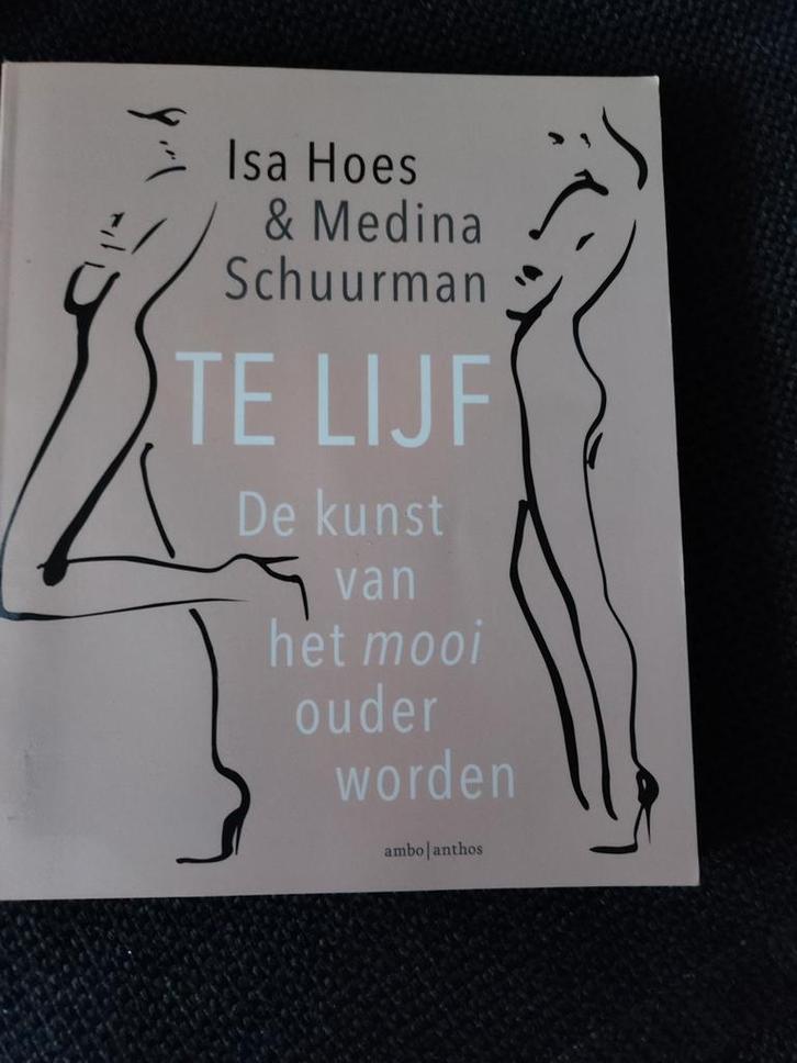 Isa Hoes - Te lijf, Boeken, Mode, Zo goed als nieuw, Overige onderwerpen, Ophalen of Verzenden