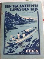 Vacantiereis Langs Den Rijn - C. Joh. Kieviet - Keg's Thee, Ophalen of Verzenden, C. Joh. Kieviet