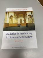 Nederlandse beschaving in de zeventiende eeuw Johan Huizinga, Ophalen of Verzenden, Gelezen