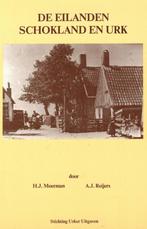 De eilanden Schokland en Urk - J.Moerman & A.Reijers, Ophalen of Verzenden, Gelezen, J.Moerman & A.Reijers