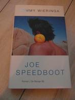 Tommy Wieringa - Joe Speedboot, Ophalen of Verzenden, Gelezen, Tommy Wieringa, Nederland