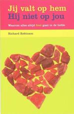 Jij valt op hem hij niet op jou - Richard Robinson, Verzenden, Zo goed als nieuw