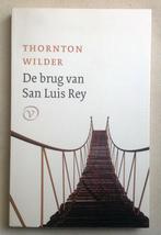 De brug van San Luis Rey Thornton Wilder, Boeken, Verzenden, Thornton Wilder