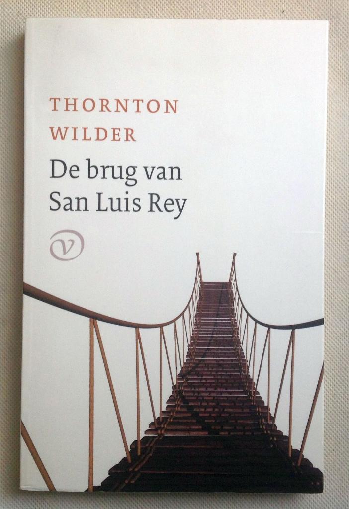 De brug van San Luis Rey Thornton Wilder, Boeken, Romans, Verzenden