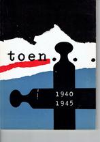 Toen . . . 1940 1945, Ophalen of Verzenden, Tweede Wereldoorlog, Zo goed als nieuw, Algemeen