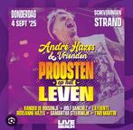 ANDRÉ HAZES & VRIENDEN - Proosten op het Leven!, Tickets en Kaartjes, Twee personen