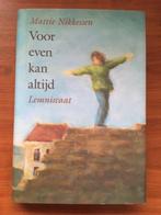 Mattie Nikkessen: Voor even kan altijd, Boeken, Ophalen of Verzenden, Zo goed als nieuw, Mattie Nikkessen, Fictie