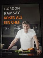 Gordon Ramsay - Gordon Ramsay koken als een chef, Boeken, Gordon Ramsay, Zo goed als nieuw, Ophalen