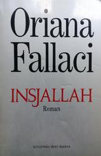 Oriana Fallaci - Insjallah (Ex.1), Ophalen of Verzenden, Gelezen, Europa overig