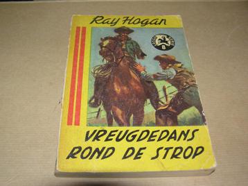 Vreugdedans rond de strop-Ray Hogan beschikbaar voor biedingen