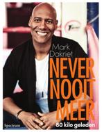 Never Nooit Meer, Ophalen of Verzenden, Zo goed als nieuw, Gezondheid en Conditie, Mark Dakriet