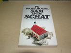 Sam en de Schat -P.G. Wodehouse, Europa overig, P.G. Wodehouse, Ophalen of Verzenden, Zo goed als nieuw