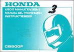 Honda CB600 F handleiding instruktieboek (5698z), Motoren, Handleidingen en Instructieboekjes, Verzenden, Honda