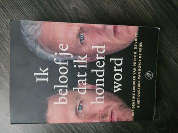 Ik geloof je dat ik honderd word - Peter R. de Vries beschikbaar voor biedingen