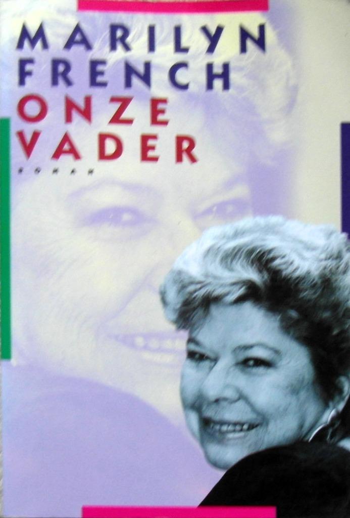 [FRENCH, MARILYN] -  Onze Vader, Boeken, Romans, Zo goed als nieuw, Ophalen of Verzenden