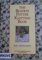 THE BEATRIX POTTER KNITTING BOOK * Pat Menchini *, Breien en Haken, Zo goed als nieuw, Pat Menchini, Verzenden