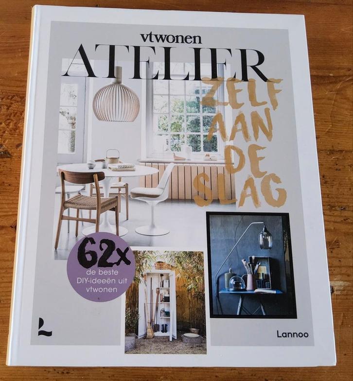 Boek VTwonen Atelier Zelf aan de slag, Boeken, Wonen en Tuinieren, Gelezen, Interieur en Design, Ophalen of Verzenden