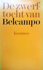 Belcampo - De zwerftocht van Belcampo, Ophalen of Verzenden, Gelezen, Nederland