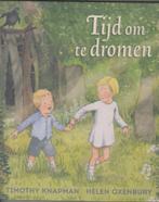 Tijd om te dromen / Knapman/Oxenbury /Christofoor 2016, Ophalen of Verzenden, Zo goed als nieuw, Knapman / Oxenbury, Prentenboek