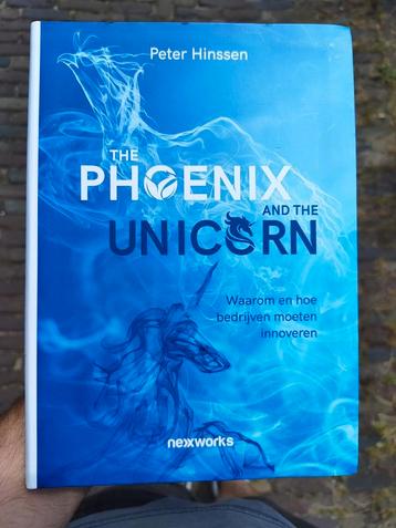 Peter Hinssen - The phoenix and the unicorn beschikbaar voor biedingen