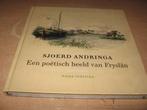 Sjoerd Andringa      Een poetisch beeld van Fryslan, Ophalen of Verzenden, Zo goed als nieuw
