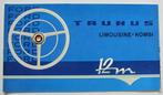 Folder Ford Taunus 12M 1959/1962, Gelezen, Ford, Verzenden, Diverse schrijvers
