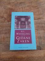 Gedane Zaken - H.L. Wesseling, Ophalen of Verzenden, 20e eeuw of later, Zo goed als nieuw, H.L. Wesseling