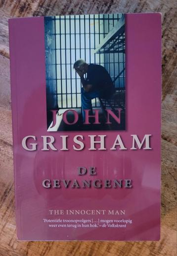 John Grisham - De Gevangene - The Innocent Man - waargebeurd beschikbaar voor biedingen