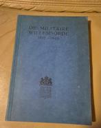 De militaire Willemsorde 1815-1940 boek, Ophalen of Verzenden