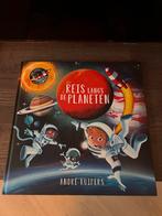 Reis Langs de Planeten - André Kuipers, Ophalen of Verzenden, Zo goed als nieuw, Non-fictie