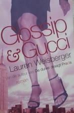 Boek Gossip en Gucci Lauren Weisberger, Gelezen, Ophalen of Verzenden, Lauren Weisberger, Amerika