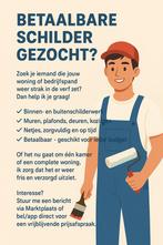 Betaalbare schilder gezocht?, Hobby en Vrije tijd, Schilderen, Ophalen of Verzenden