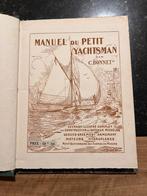 Manuel du Petit Yachtsman par C. Bonnet, Antiek en Kunst, Ophalen of Verzenden, C. Bonnet