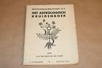 Het Astrologisch Kruidenboek - Zeldzaam !, Boeken, Gezondheid, Dieet en Voeding, Ophalen of Verzenden, Gelezen