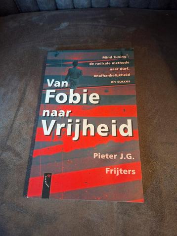 Van Fobie naar Vrijheid - Pieter Frijters beschikbaar voor biedingen