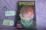 In Transit. Margaretha van Andel. Lees aub foto 2., Boeken, Gelezen, Achtergrond en Informatie, Spiritualiteit algemeen, Margaretha van Andel