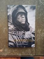 Geef me Morgen. Het verhaal v/d George Company in de Korea o, P.K.O'Donnell, Nieuw, Ophalen of Verzenden, Algemeen