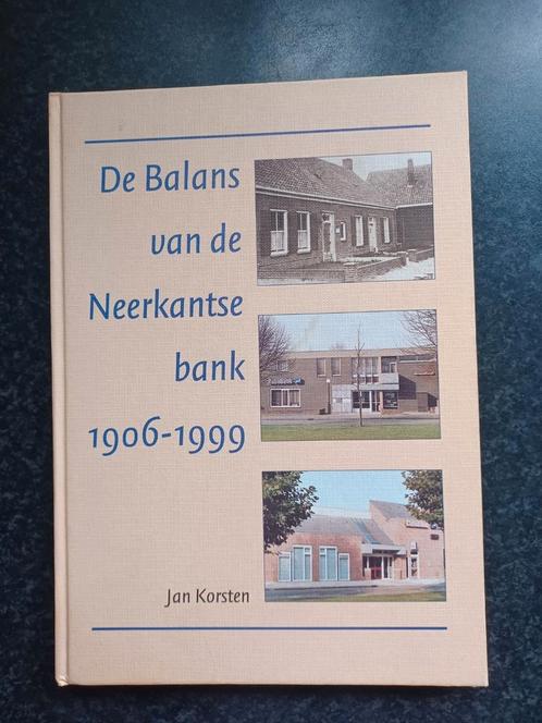 Boek De balans van de Neerkantse bank 1906 1999, Boeken, Geschiedenis | Stad en Regio, Gelezen, 20e eeuw of later, Ophalen