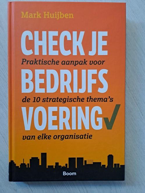 Mark Huijben - Check je bedrijfsvoering, Boeken, Wetenschap, Zo goed als nieuw, Ophalen of Verzenden